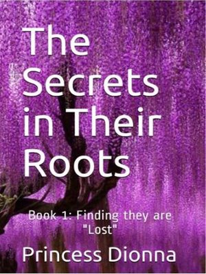 cover image of The Secrets in their Roots